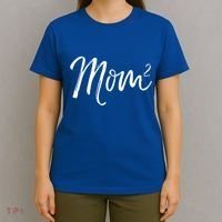 Mom Squared Cute Twin Mom Second Announcet Mom^2 Gift T-Shirt thumb 4