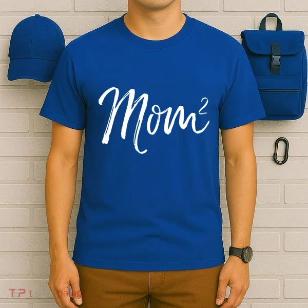 Mom Squared Cute Twin Mom Second Announcet Mom^2 Gift T-Shirt
