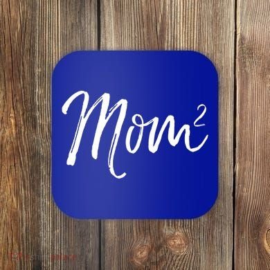 Mom Squared Cute Twin Mom Second Announcet Mom^2 Gift Coaster