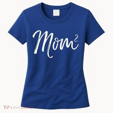 Mom Squared Cute Twin Mom Second Announcet Mom^2 Gift Women's T-Shirt