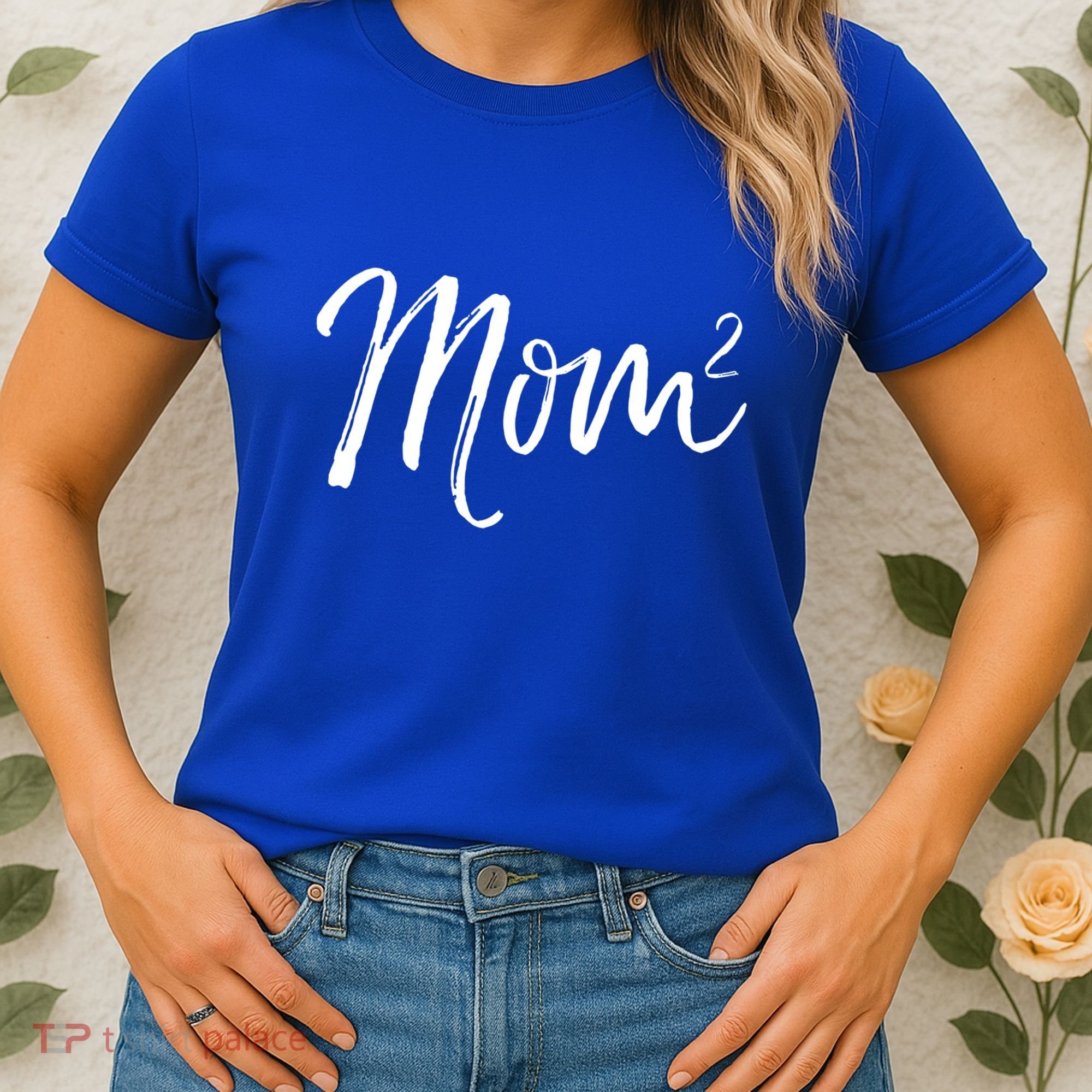 Mom Squared Cute Twin Mom Second Announcet Mom^2 Gift Women's T-Shirt