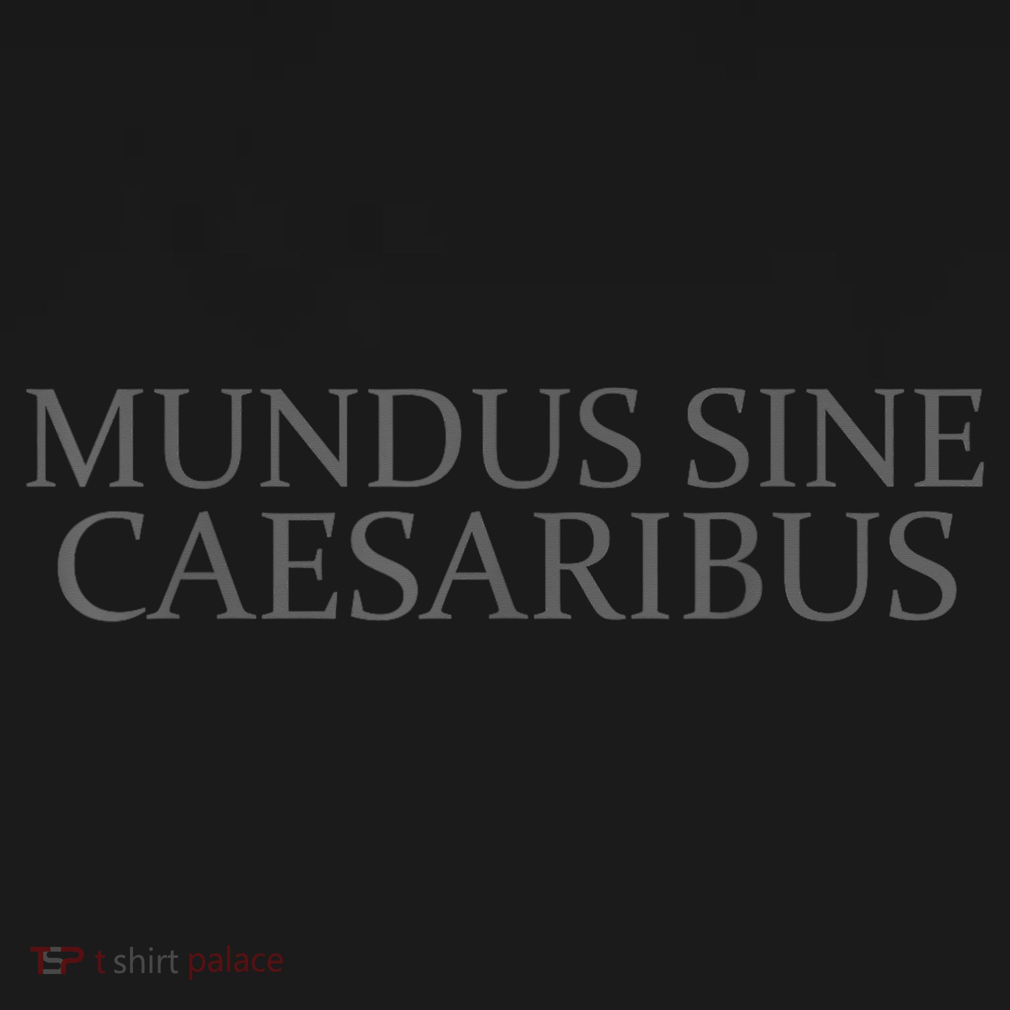 Mundus Sine Caesaribus Tee Mundus Sine Caesaribus Polo