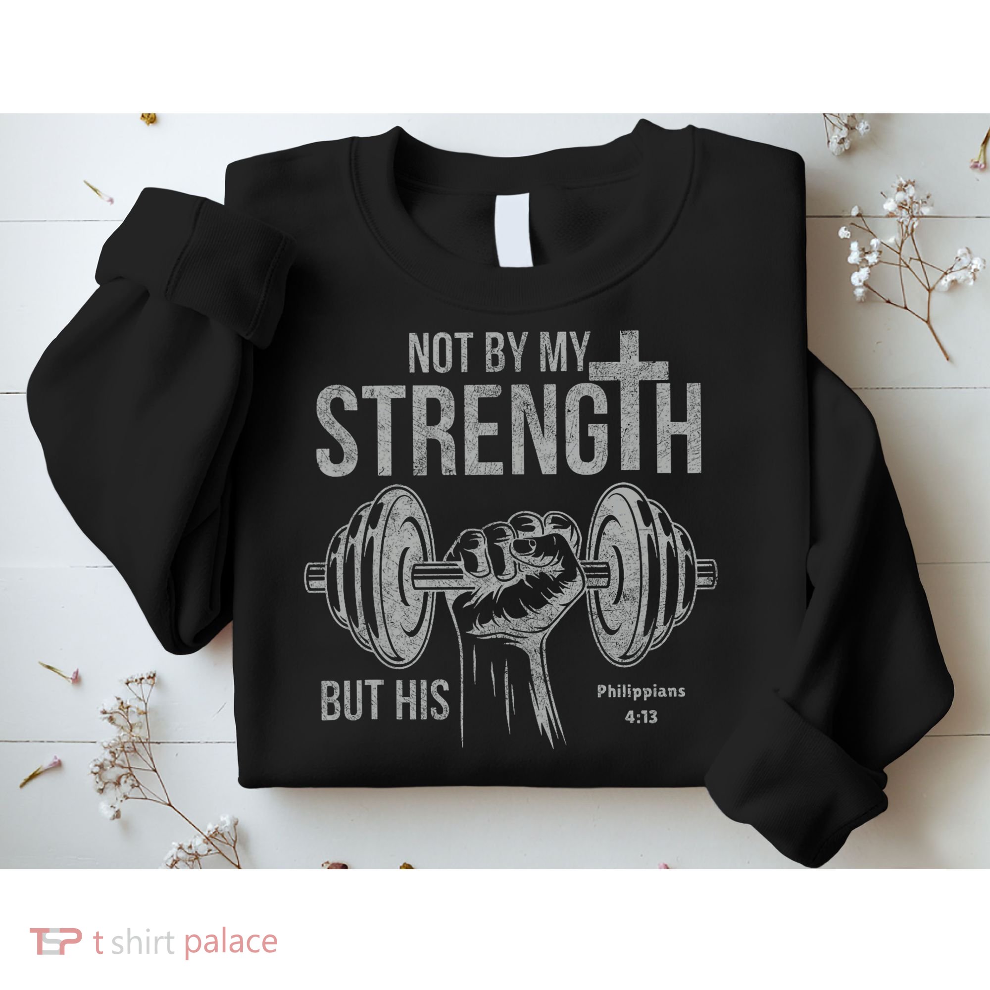 My Strength Christian Bible Gym Workout Weightlifting  Sweatshirt