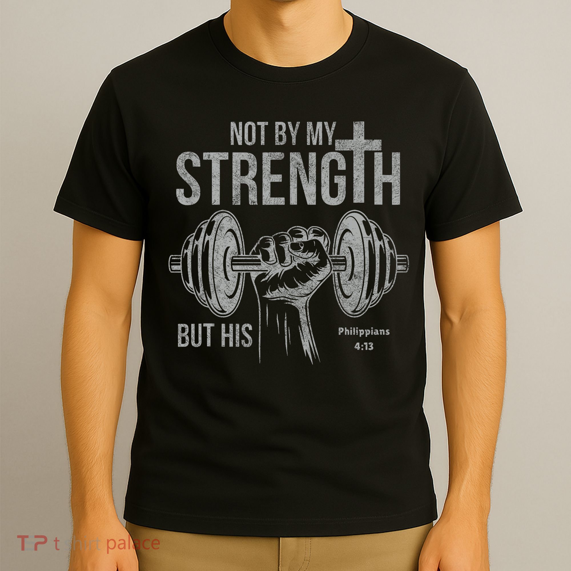 My Strength Christian Bible Gym Workout Weightlifting  T-Shirt