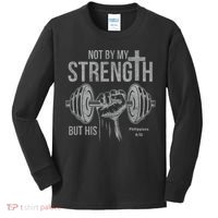 My Strength Christian Bible Gym Workout Weightlifting  Kids Long Sleeve Shirt thumb 0