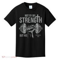 My Strength Christian Bible Gym Workout Weightlifting  Kids T-Shirt thumb 0