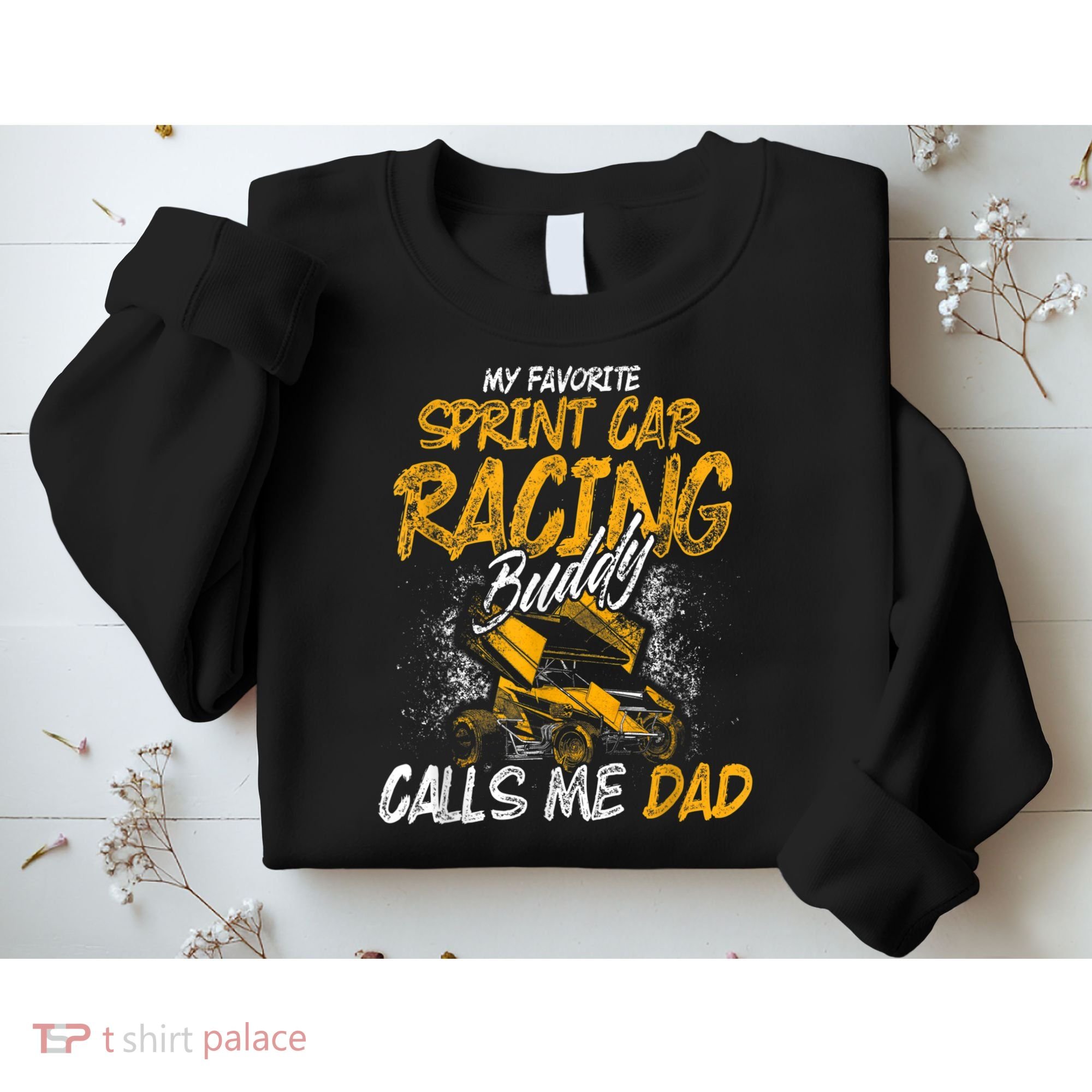 Mens Sprint Car Racing Buddy Dad Race Track Racer Sweatshirt