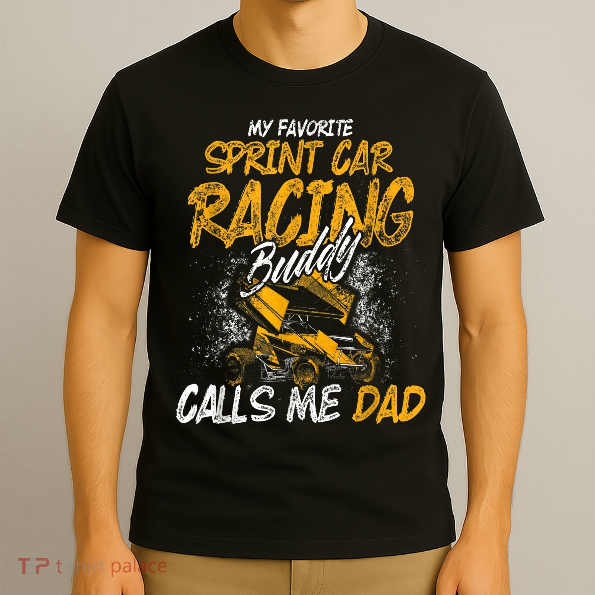 Mens Sprint Car Racing Buddy Dad Race Track Racer T-Shirt