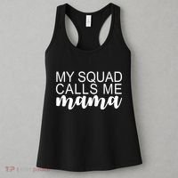 My Squad Calls Me Mama Cute Gift Women's Tank Top thumb 3