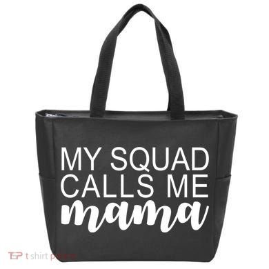 My Squad Calls Me Mama Cute Gift Tote Bag