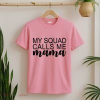 My Squad Calls Me Mama Cute Gift T-Shirt thumb 2