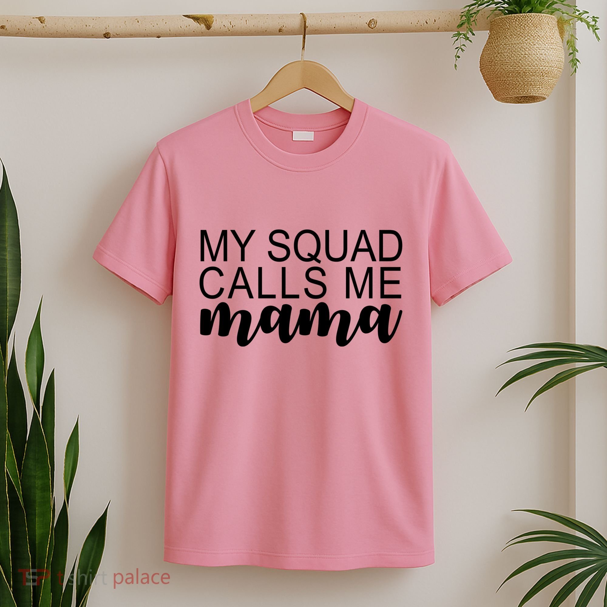 My Squad Calls Me Mama Cute Gift T-Shirt