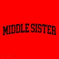 Middle Sister Classic Bold Font Middle Sister Birthday Gift Santa Hat thumb 1