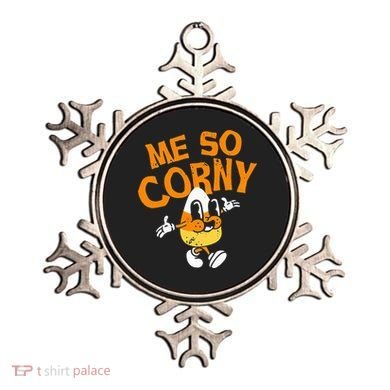 Me So Corny Candy Corn Funny Halloween Ornament