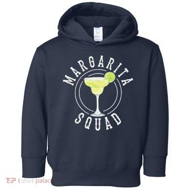 Margarita Squad Cute Tequila Fan Funny Cinco De Mayo Gift Toddler Hoodie