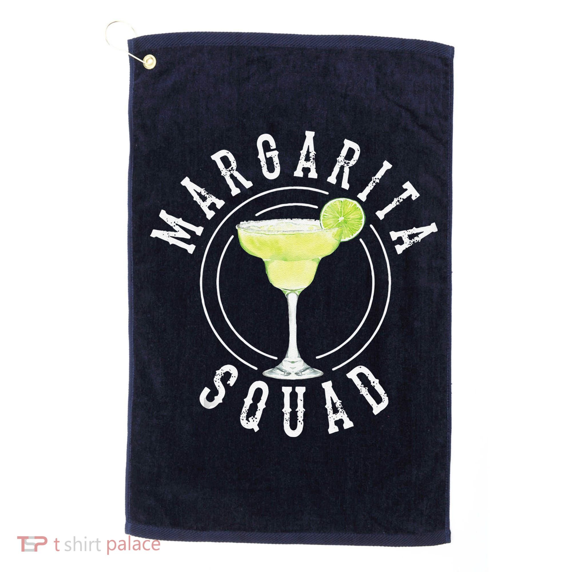 Margarita Squad Cute Tequila Fan Funny Cinco De Mayo Gift Golf Towel