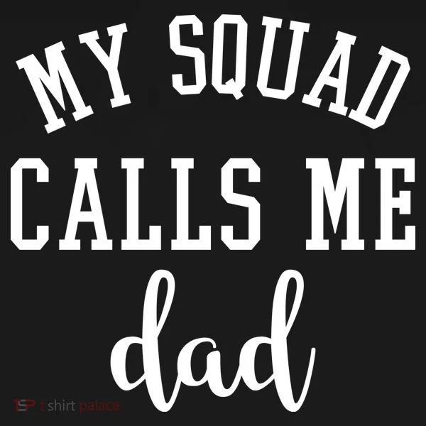 My Squad Calls Me Dad Bucket Hat