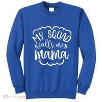 My Squad Calls Me Mom Mother Gift Sweatshirt thumb 0