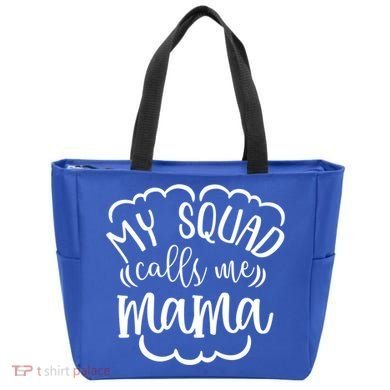 My Squad Calls Me Mom Mother Gift Tote Bag
