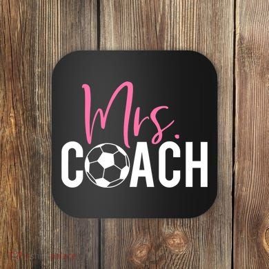 Mrs. Soccer Coach For Coaches Wives Coaster