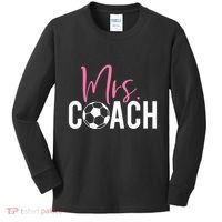 Mrs. Soccer Coach For Coaches Wives Kids Long Sleeve Shirt thumb 0