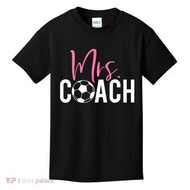 Mrs. Soccer Coach For Coaches Wives Kids T-Shirt