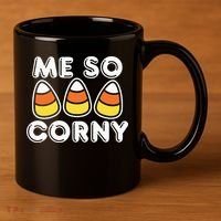 Me So Corny Candy Corn Funny Halloween 11oz C Handle Ceramic Mug thumb 3