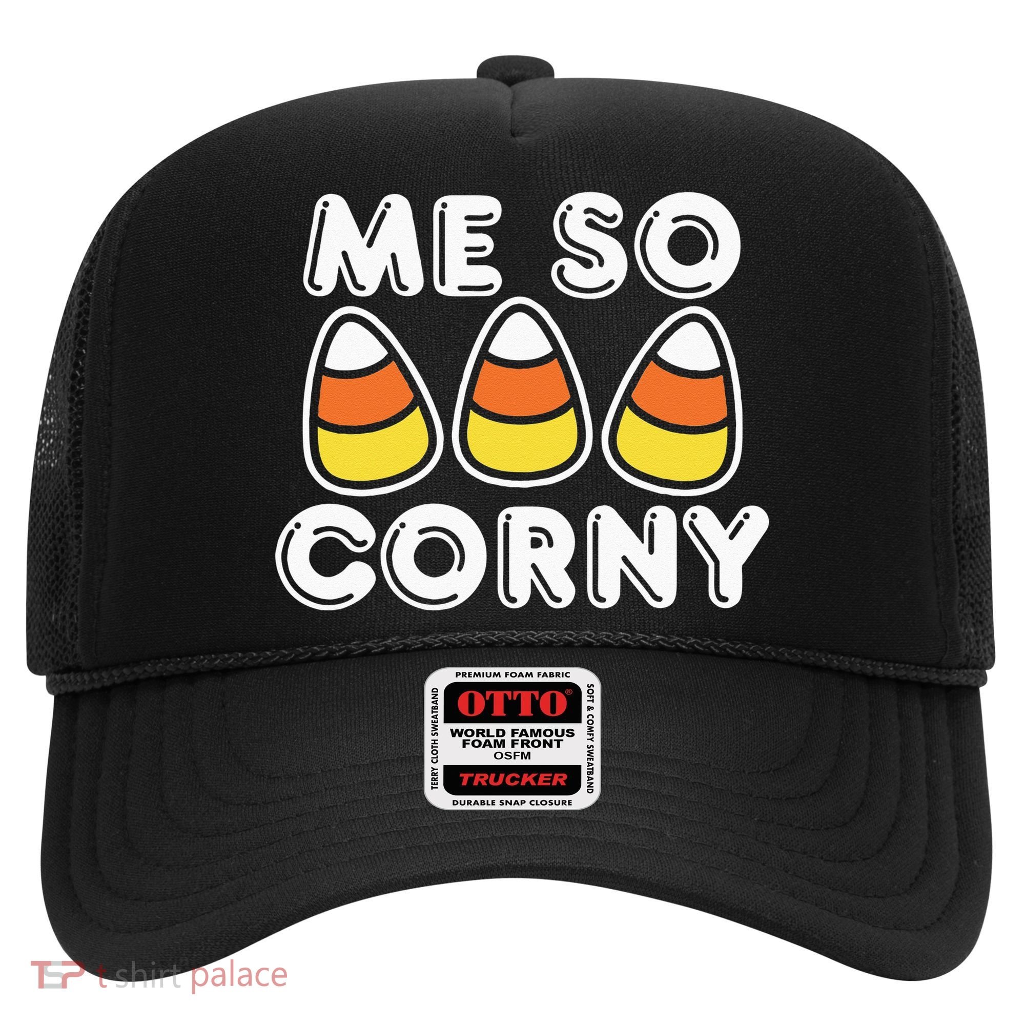 Me So Corny Candy Corn Funny Halloween Hat