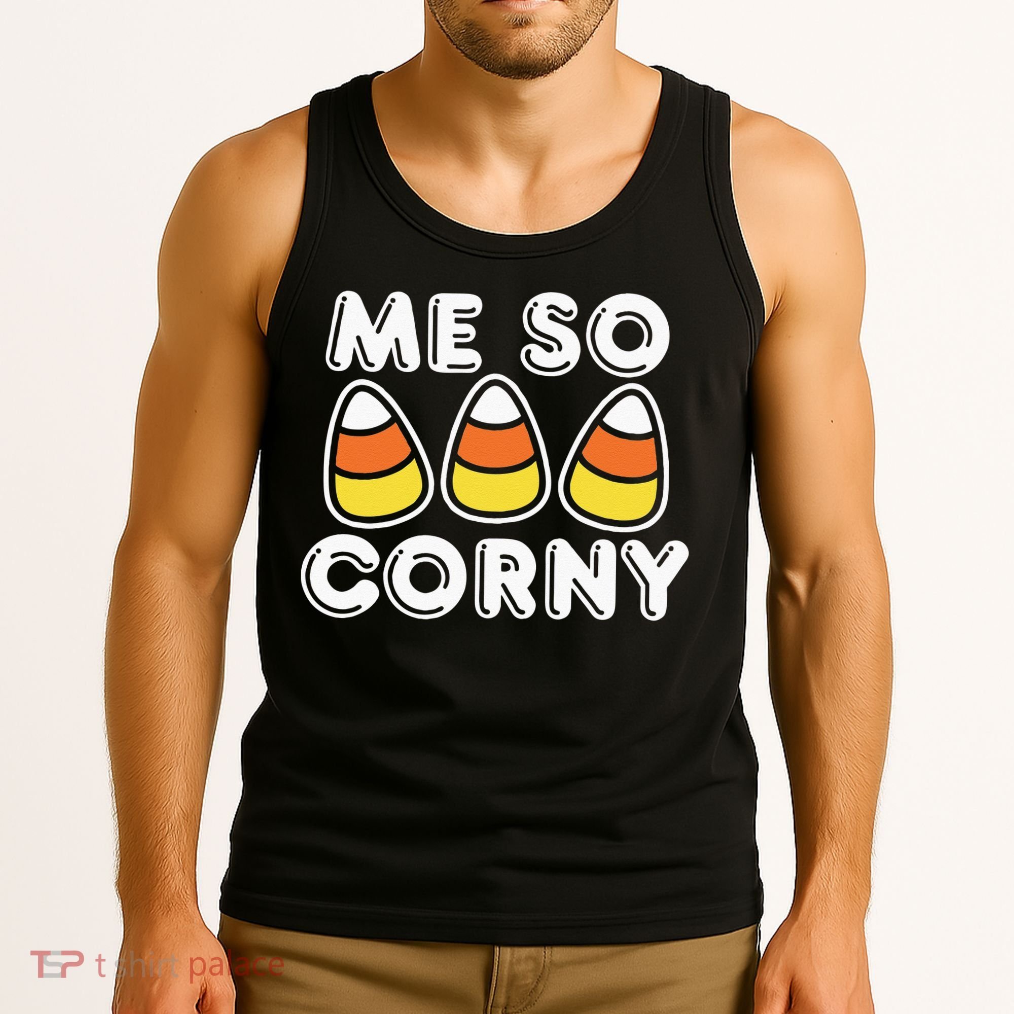 Me So Corny Candy Corn Funny Halloween Tank Top