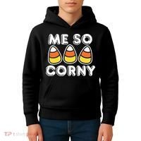 Me So Corny Candy Corn Funny Halloween Kids Hoodie thumb 4