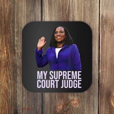 My Supreme Court Judge KBJ Coaster