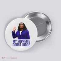 My Supreme Court Judge KBJ Button thumb 0
