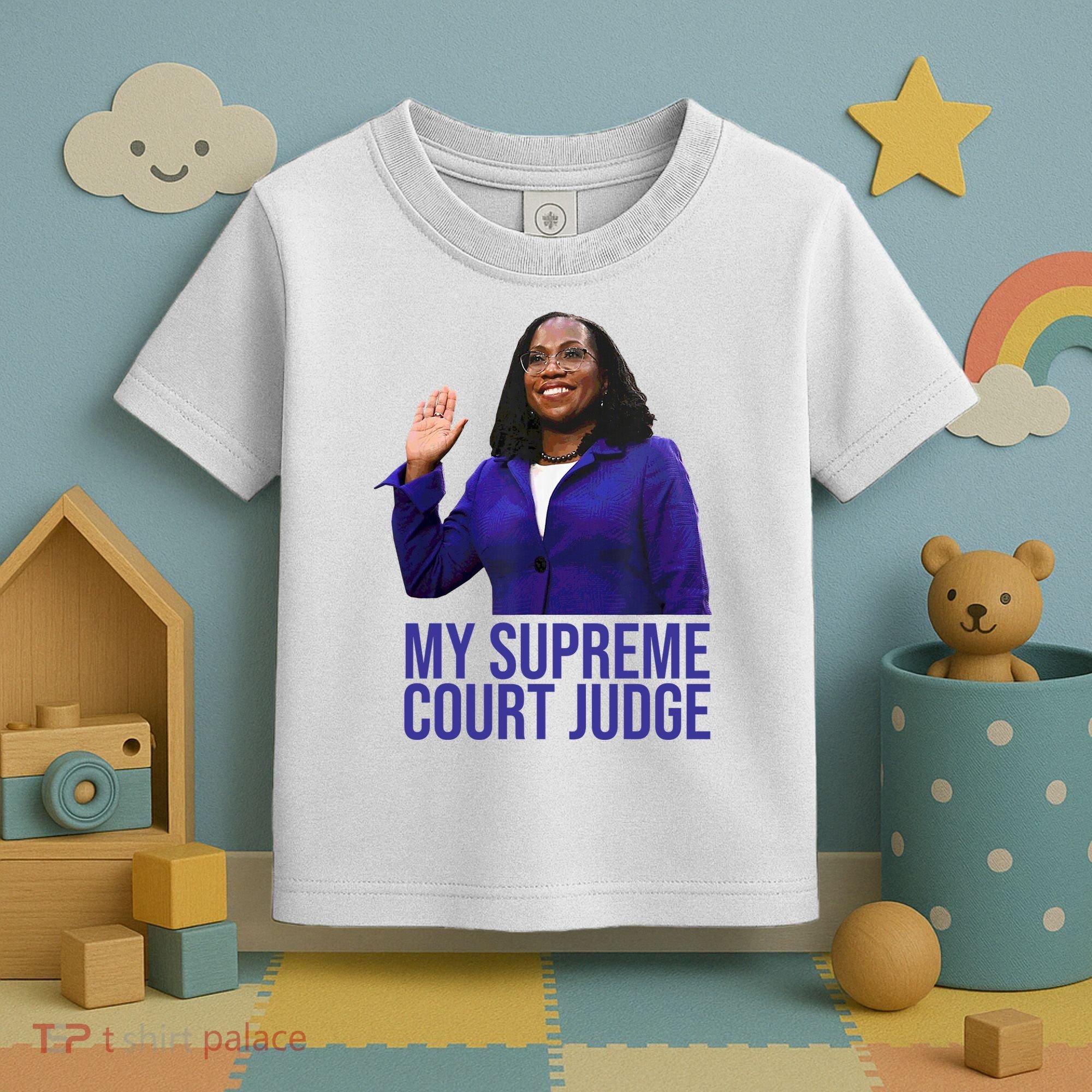 My Supreme Court Judge KBJ Toddler T-Shirt
