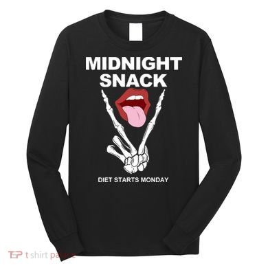 Midnight Snack Diet Starts Monday Long Sleeve Shirt