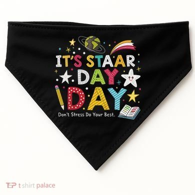 Motivational STAAR Day Wear For School Testing Season USA-Made Doggie Bandana