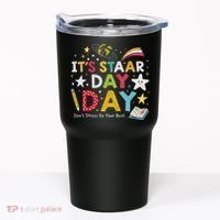 Motivational STAAR Day Wear For School Testing Season Tumbler thumb 0