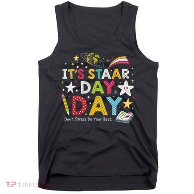 Motivational STAAR Day Wear For School Testing Season Tank Top