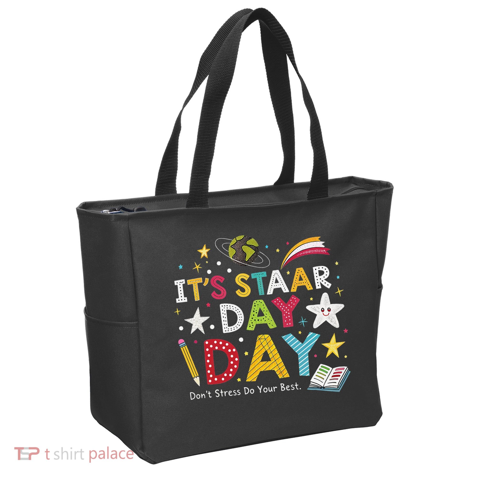 Motivational STAAR Day Wear For School Testing Season Tote Bag