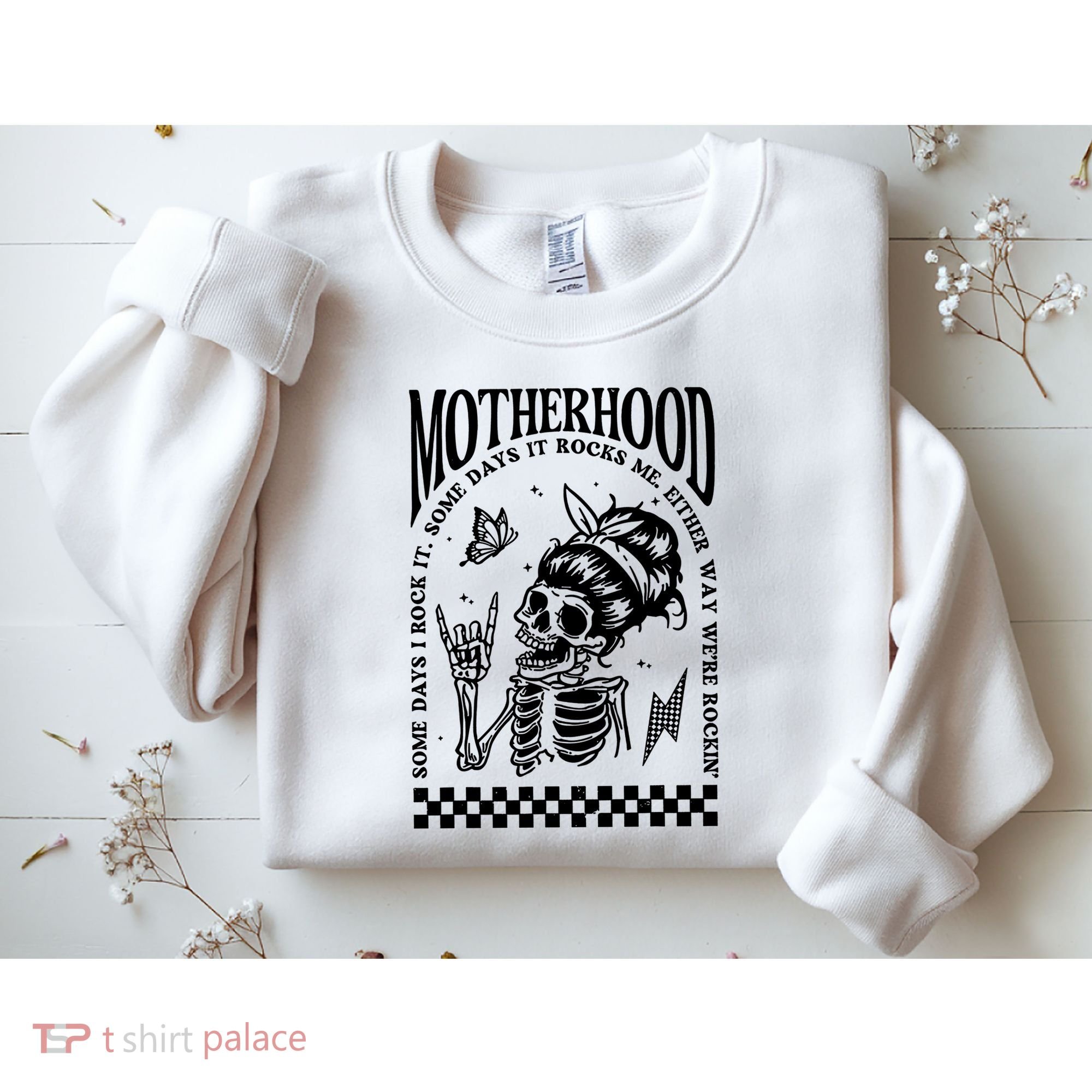 Motherhood Some Day I Rock It Sweatshirt
