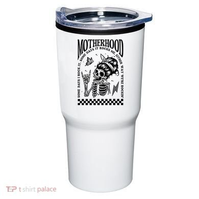 Motherhood Some Day I Rock It Tumbler