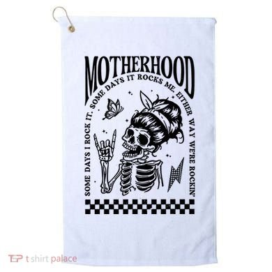 Motherhood Some Day I Rock It Golf Towel