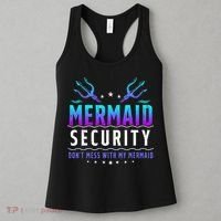 Mermaid Security Don't Mess With My Mermaid Merman Mer Dad Women's Tank Top thumb 3
