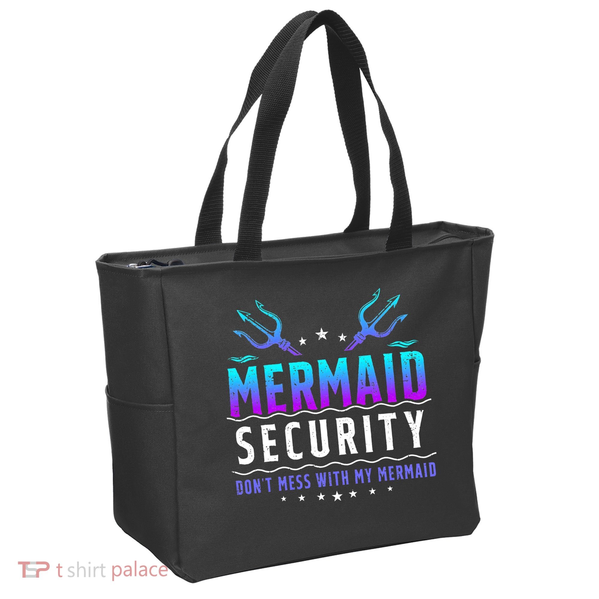 Mermaid Security Don't Mess With My Mermaid Merman Mer Dad Tote Bag