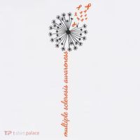 Multiple Sclerosis Dandelion MS Awareness Toddler T-Shirt thumb 4