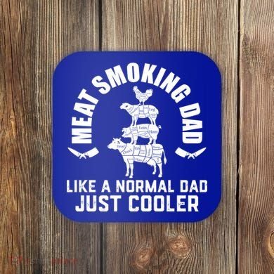 Meat Smoking Dad Meat Smoke Grilling Bbq Fathers Day Gift Coaster