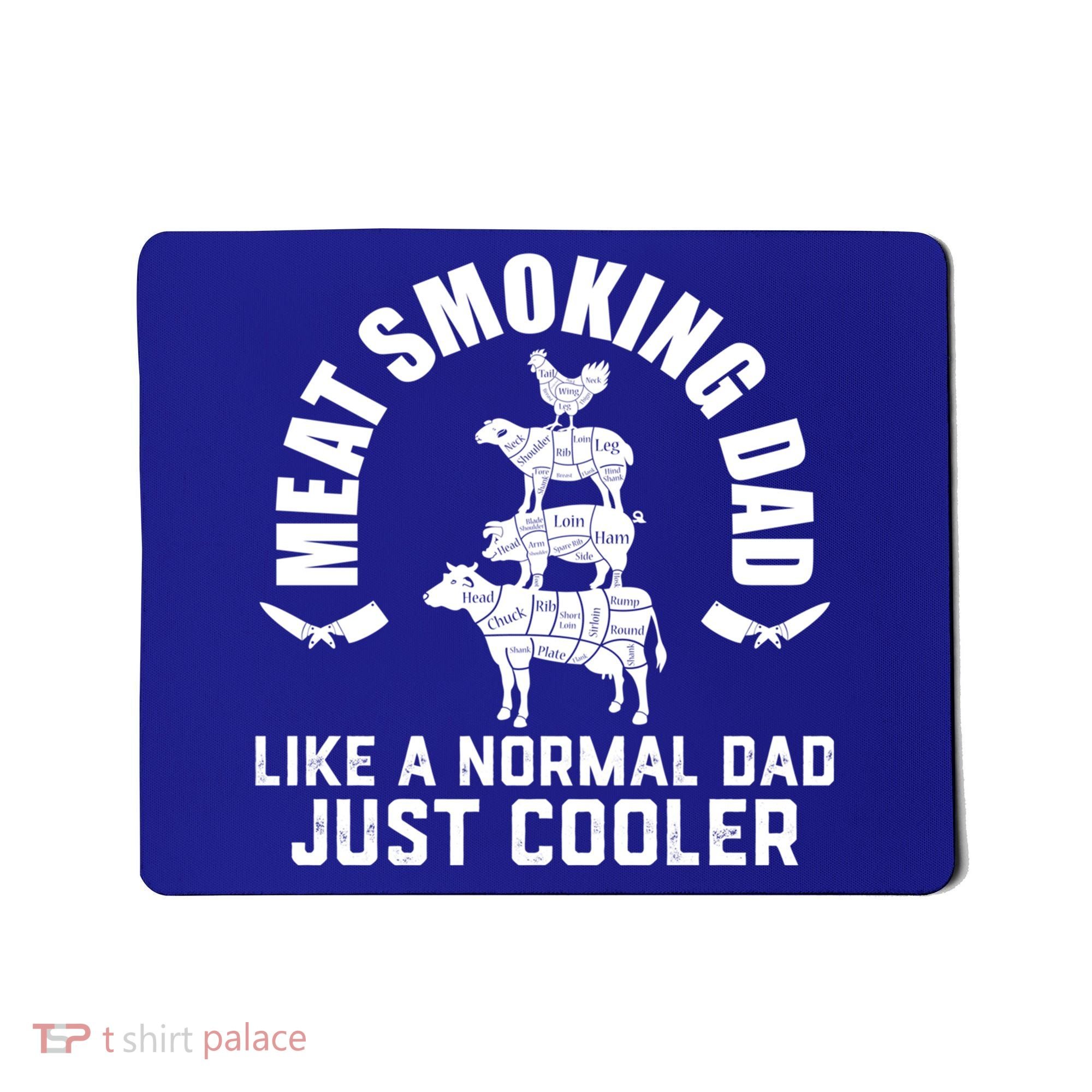 Meat Smoking Dad Meat Smoke Grilling Bbq Fathers Day Gift Mousepad