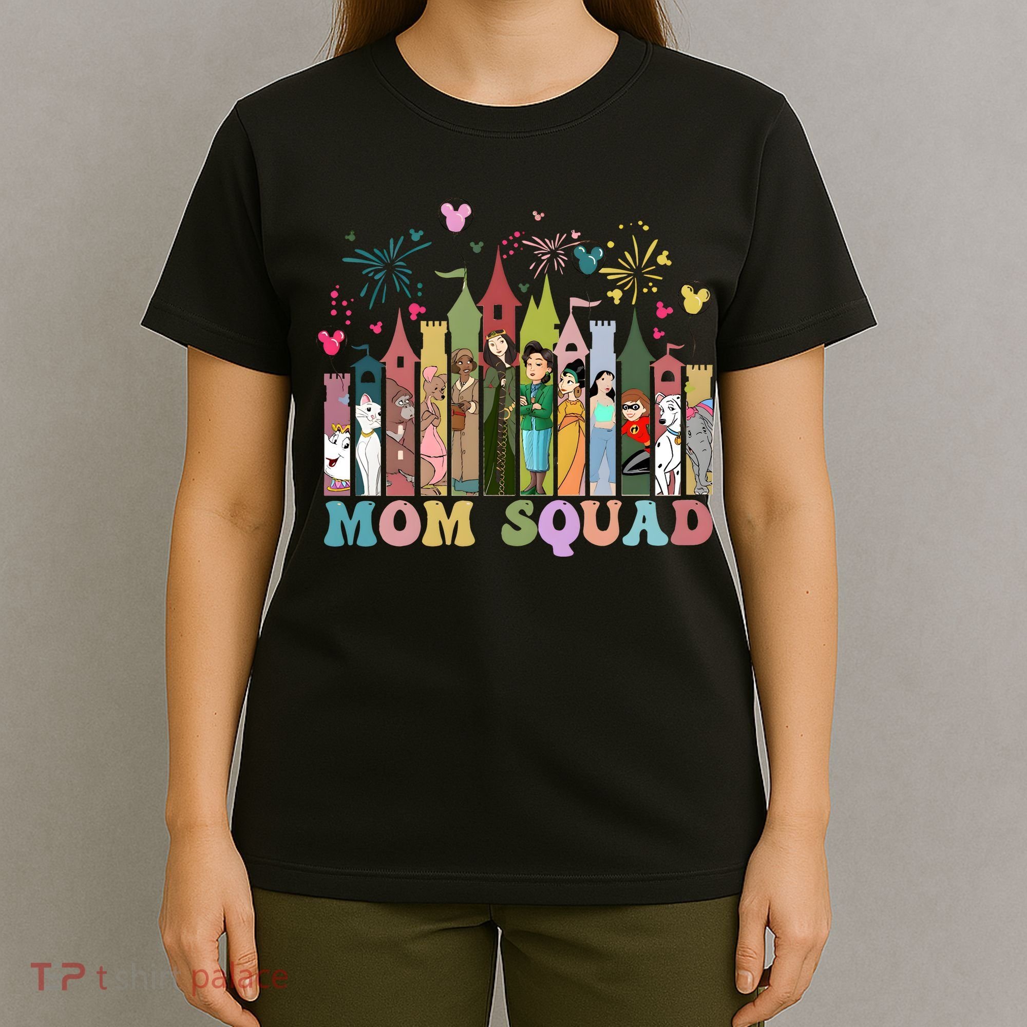 Mom Squad Diz Nee Mama Mothers Day Gift Mom Magic Kingdom T-Shirt