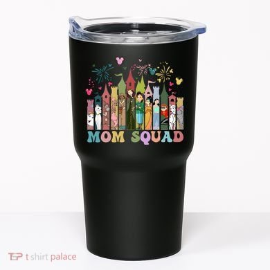 Mom Squad Diz Nee Mama Mothers Day Gift Mom Magic Kingdom Tumbler