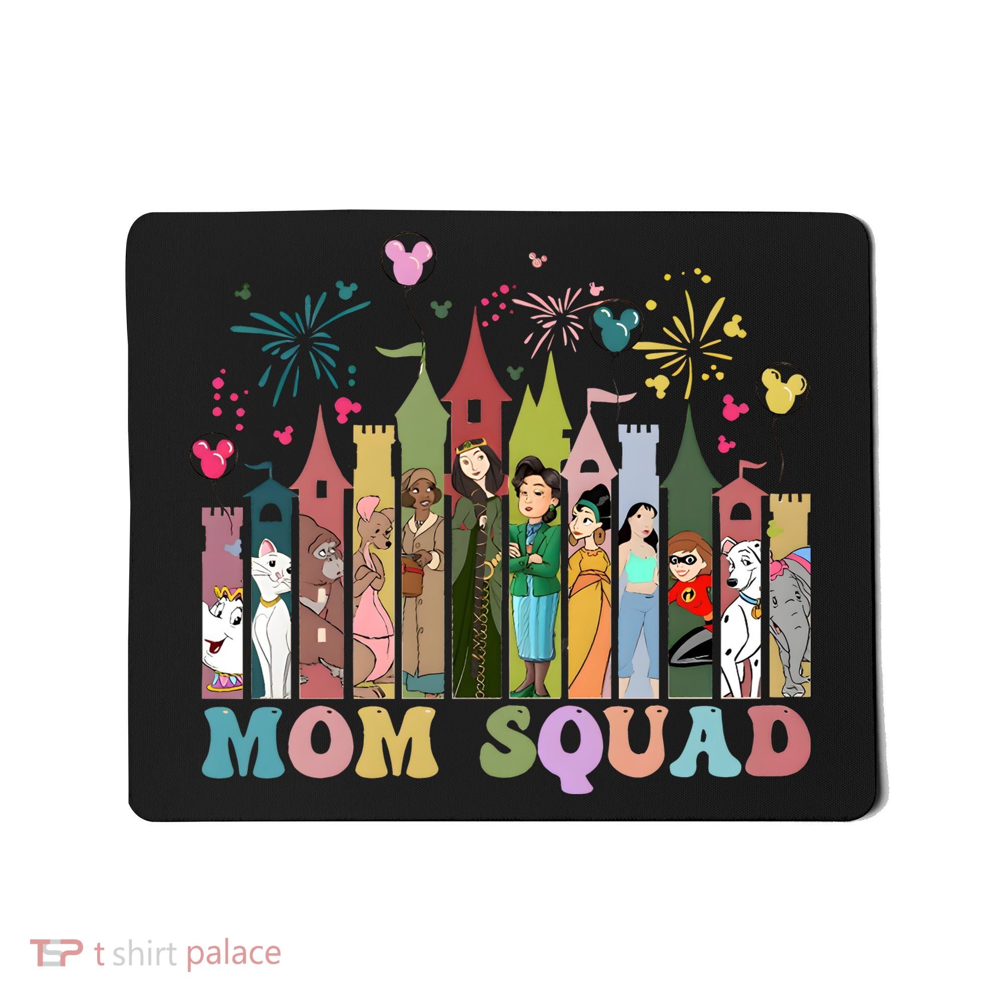 Mom Squad Diz Nee Mama Mothers Day Gift Mom Magic Kingdom Mousepad