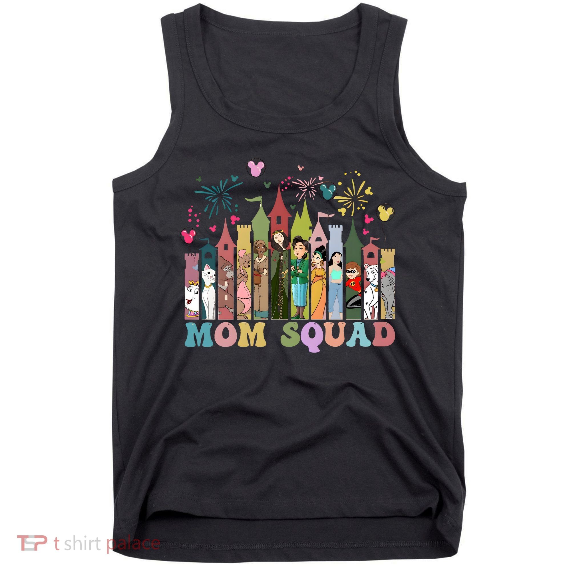 Mom Squad Diz Nee Mama Mothers Day Gift Mom Magic Kingdom Tank Top